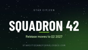 Squadron 42 release date: Q2 2027, and everything CIG said in 2026
