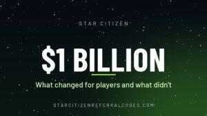 Star Citizen's $1 billion: what changed for players and what didn't